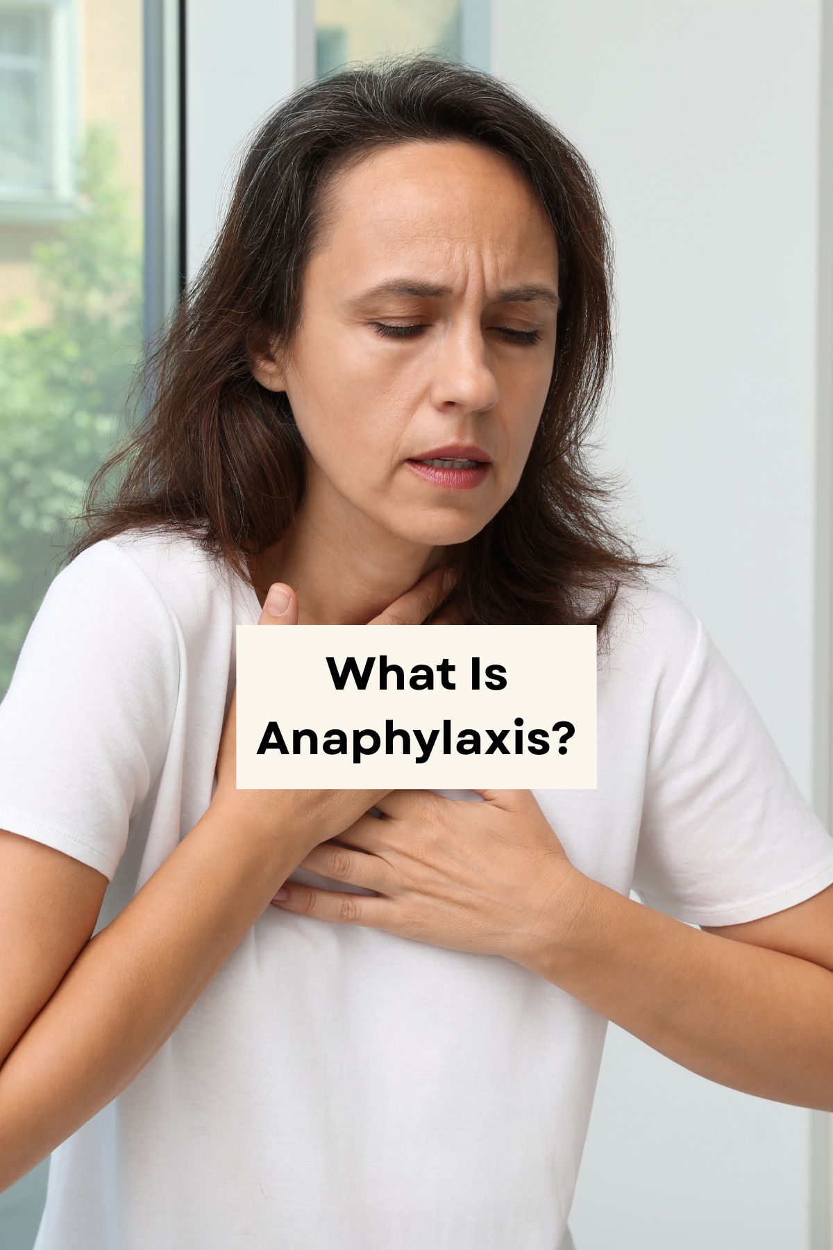 What Is Anaphylaxis